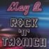 MAY B ~ ROCK'N'TRONICA