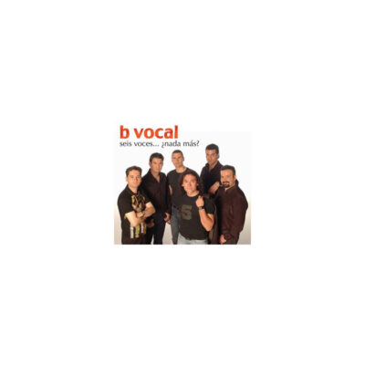 Bvocal - Seis voces... ¿nada más? CD