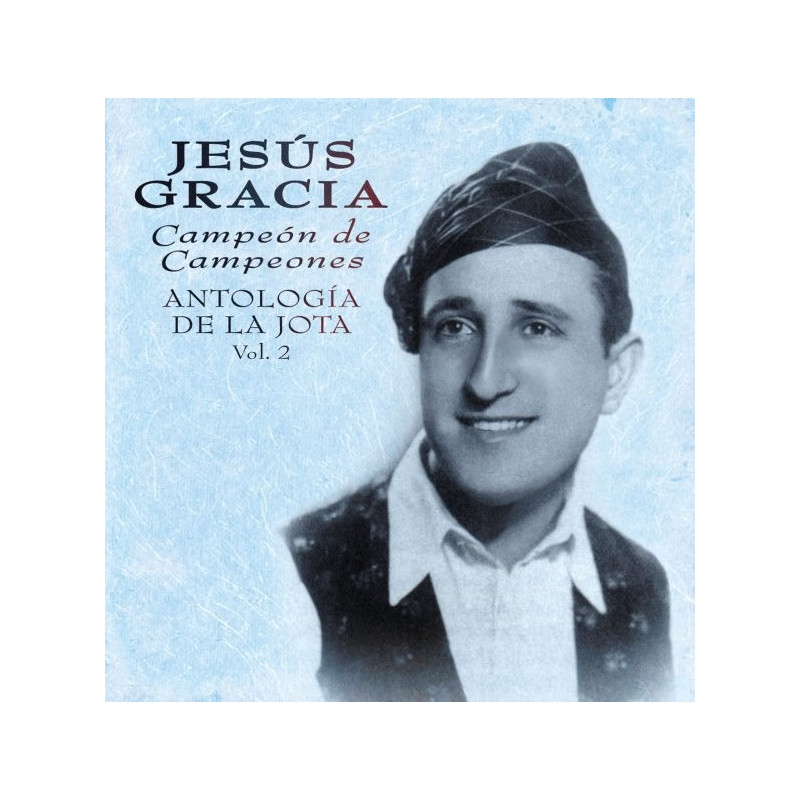 Jesús Gracia - Antología de la Jota, Vol.2 - CD
