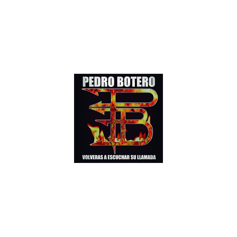 Pedro Botero - Volverás a escuchar su llamada - CD