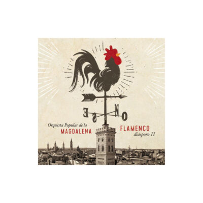 Orquesta Popular de La Magdalena - Flamenco Diásporo II - CD