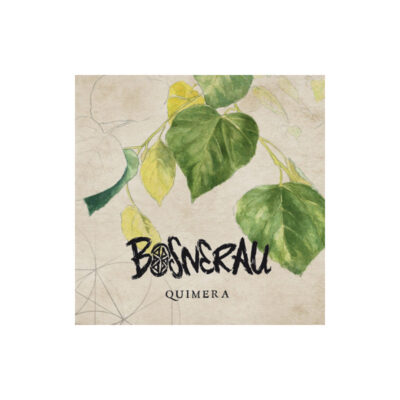 BOSNERAU - QUIMERA - CDdigipack