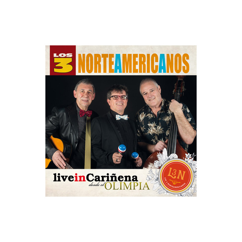 Los 3 Norteamericanos - Live in Cariñena - CD